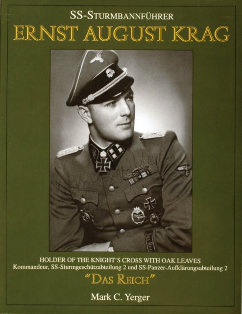 Book cover of: SS-Sturmbannfuhrer Ernst August Krag. By: Mark C. Yerger