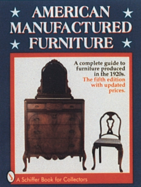 Book cover of: American Manufactured Furniture. By: Don Fredgant