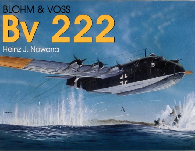 Book cover of: Blohm & Voss Bv 222
