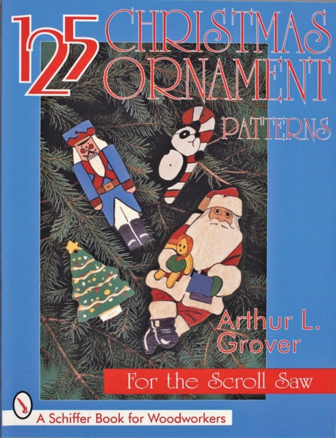Book cover of: 125 Christmas Ornament Patterns for the Scroll Saw