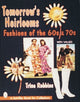 Book cover of: Tomorrow's Heirlooms