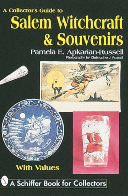 Book cover of: Collector's Guide to Salem Witchcraft & Souvenirs