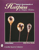 Book cover of: Baker's Encyclopedia of Hatpins and Hatpin Holders