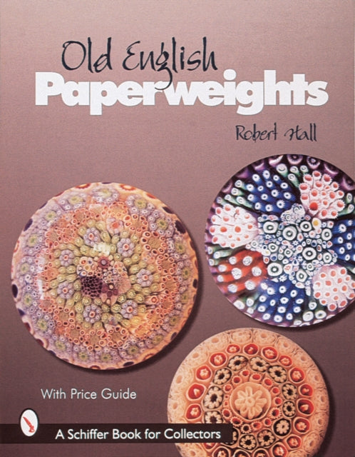 Book cover of: Old English Paperweights
