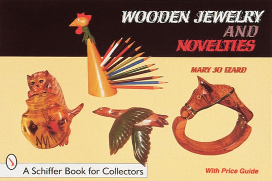 Book cover of: Wooden Jewelry and Novelties
