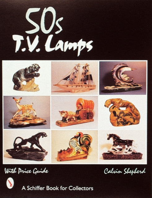 Book cover of: 50s TV Lamps