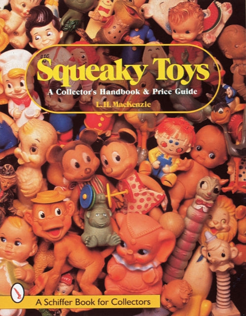 Book cover of: Squeaky Toys