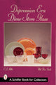 Book cover of: Depression Era Dime Store Glass