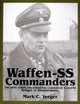 Book cover of: Waffen-SS Commanders. By: Mark C. Yerger