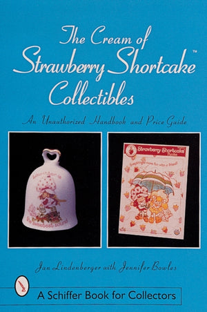 Cream of Strawberry Shortcake™ Collectibles