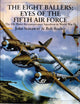 Book cover of: Eight Ballers: Eyes of the Fifth Air Force. By: John Stanaway