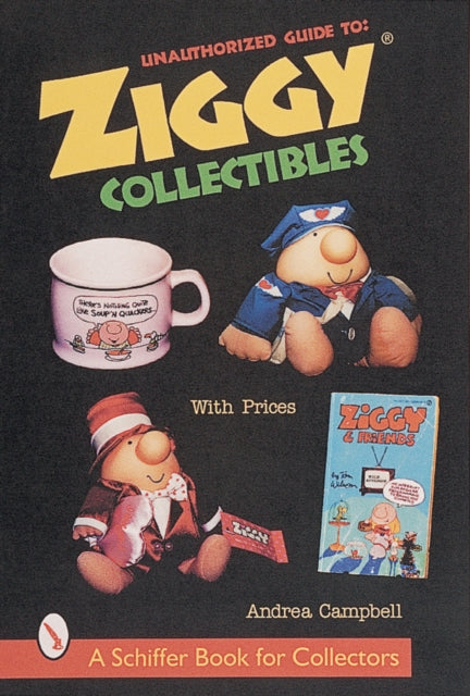 Book cover of: Unauthorized Guide to Ziggy® Collectibles