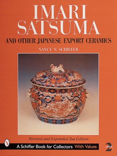 Book cover of: Imari, Satsuma and Other Japanese Export Ceramics