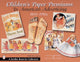 Book cover of: Children's Paper Premiums in American Advertising. By: Loretta Metzger Rieger