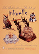 Book cover of: Collector's World of Inkwells. By: Jean Hunting