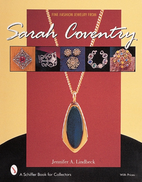 Book cover of: Fine Fashion Jewelry from Sarah Coventry®. By: Jennifer A. Lindbeck