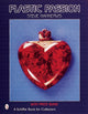 Book cover of: Plastic Passion. By: Steve Nankervis