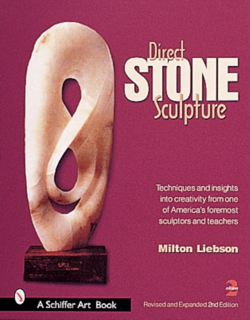 Book cover of: Direct Stone Sculpture. By: Milt Liebson