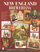 Book cover of: New England Breweriana. By: Gary Cushman