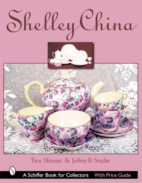 Book cover of: Shelley China. By: Tina Skinner