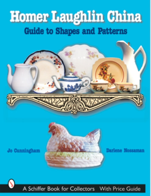 Book cover of: Homer Laughlin China. By: Jo Cunningham