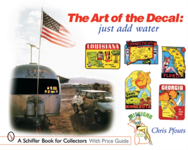 Book cover of: Art of the Decal. By: Chris Pfouts
