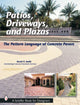 Book cover of: Patios, Driveways, and Plazas. By: David R. Smith (undifferentiated)