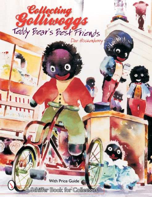 Book cover of: Collecting Golliwoggs. By: Dee Hockenberry