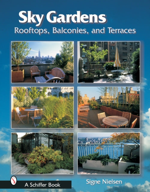 Book cover of: Sky Gardens. By: Signe Nielsen