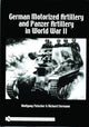 Book cover of: German Motorized Artillery and Panzer Artillery in World War II