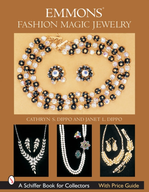 Book cover of: Emmons® Fashion Magic Jewelry. By: Cathryn S. Dippo