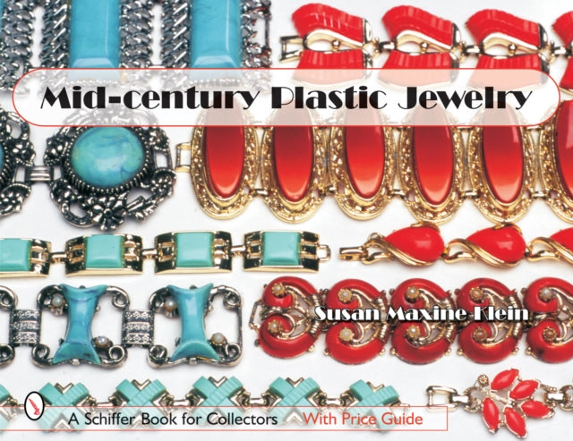 Book cover of: Mid-century Plastic Jewelry. By: Susan Maxine Klein