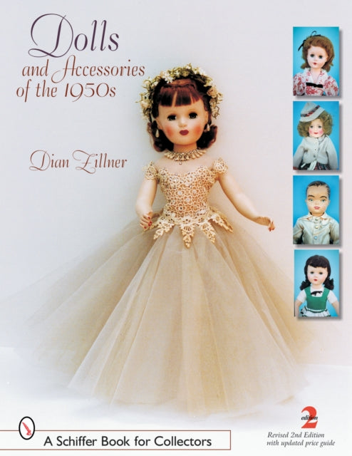 Book cover of: Dolls and Accessories of the 1950s. By: Dian Zillner