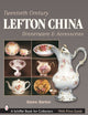 Book cover of: Twentieth Century Lefton China Dinnerware & Accessories. By: Karen Barton