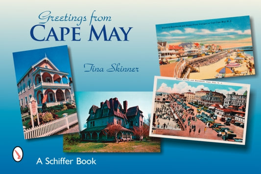 Book cover of: Cape May Postcards. By: Schiffer Publishing Ltd