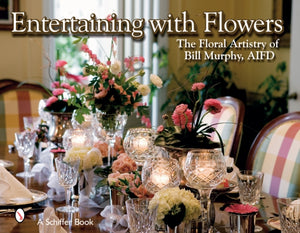 Entertaining with Flowers