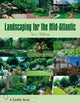 Book cover of: Landscaping for the Mid-Atlantic. By: Terry Wallace