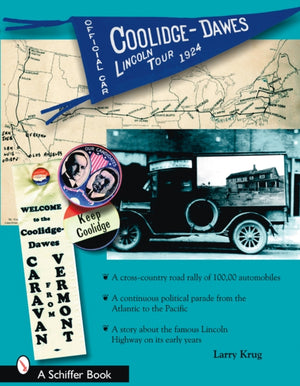 1924 Coolidge-Dawes Lincoln Tour
