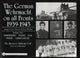Book cover of: German Wehrmacht on all Fronts 1939-1945: Images from Private Photo Albums. By: Spencer A. Coil
