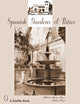 Spanish Gardens & Patios