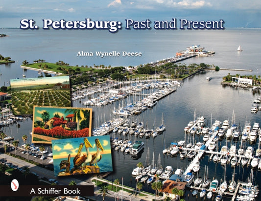 Book cover of: St. Petersburg. By: Alma Wynelle Deese, A. Wynelle Deese