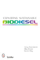 Book cover of: Exploring Sustainable Biodiesel. By: Amy Townsend