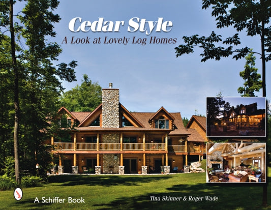 Book cover of: Cedar Style. By: Wade, Roger photographer.