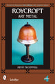 Book cover of: Roycroft Art Metal. By: Kevin McConnell
