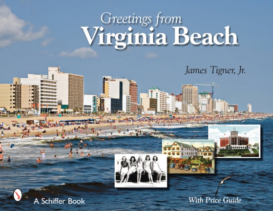 Book cover of: Greetings from Virginia Beach. By: James Tigner