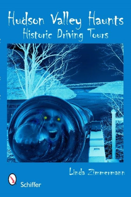 Book cover of: Hudson Valley Haunts. By: Linda Zimmermann