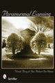Book cover of: Paranormal Lansing. By: Nicole Bray