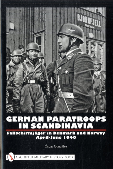 Book cover of: German Paratroops in Scandinavia