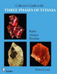 Book cover of: Collector’s Guide to the Three Phases of Titania. By: R. J. Lauf