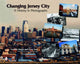 Book cover of: Changing Jersey City. By: Cynthia T. Harris